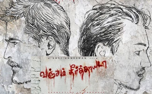 Vanjam Theerthayada is Susi Ganeshan Next Action Drama